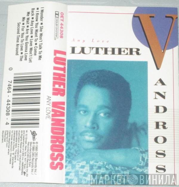  Luther Vandross  - Any Love