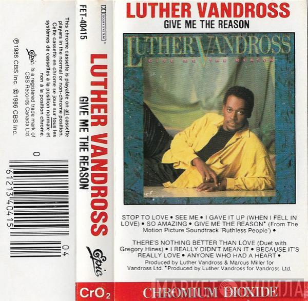 Luther Vandross  - Give Me The Reason
