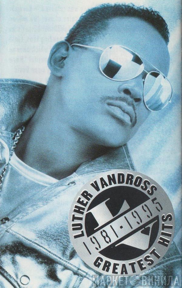 Luther Vandross - Greatest Hits 1981-1995