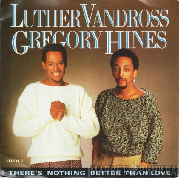Luther Vandross, Gregory Hines - There's Nothing Better Than Love