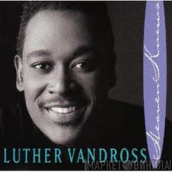 Luther Vandross - Heaven Knows