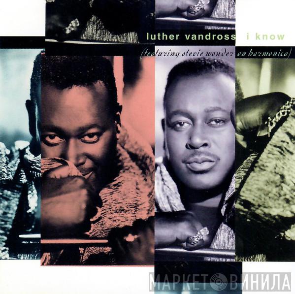  Luther Vandross  - I Know