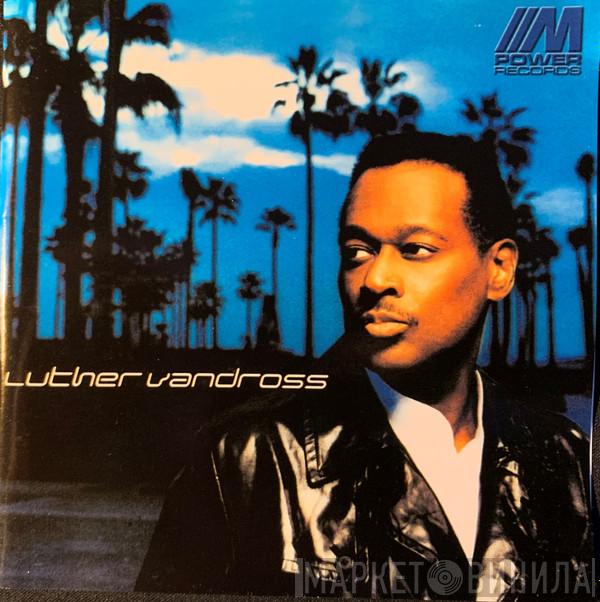  Luther Vandross  - Luther Vandross