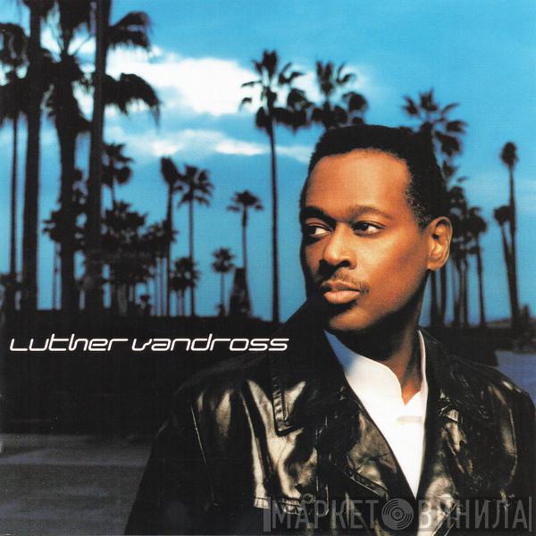 Luther Vandross - Luther Vandross