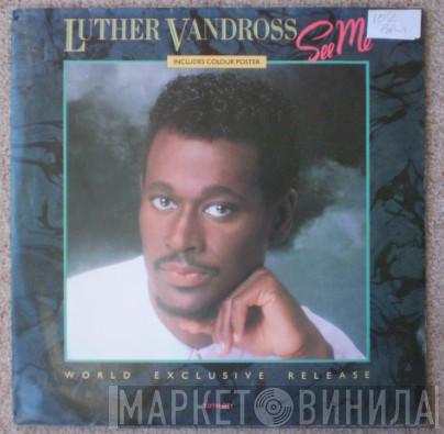 Luther Vandross - See Me