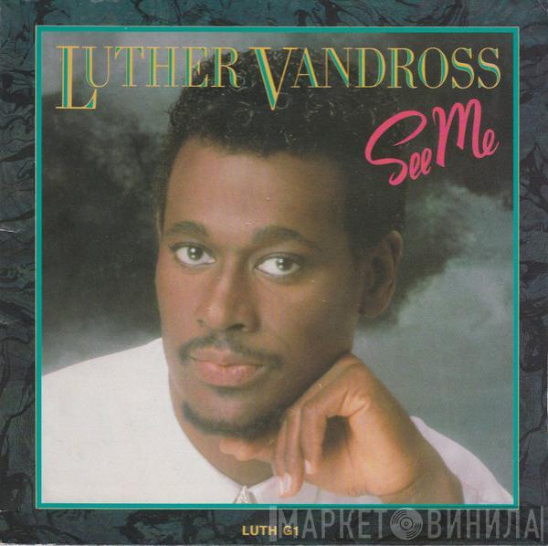 Luther Vandross - See Me