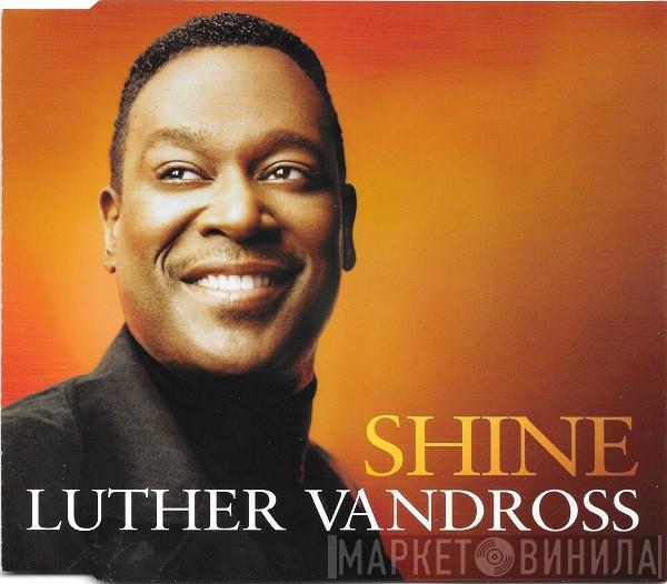 Luther Vandross - Shine