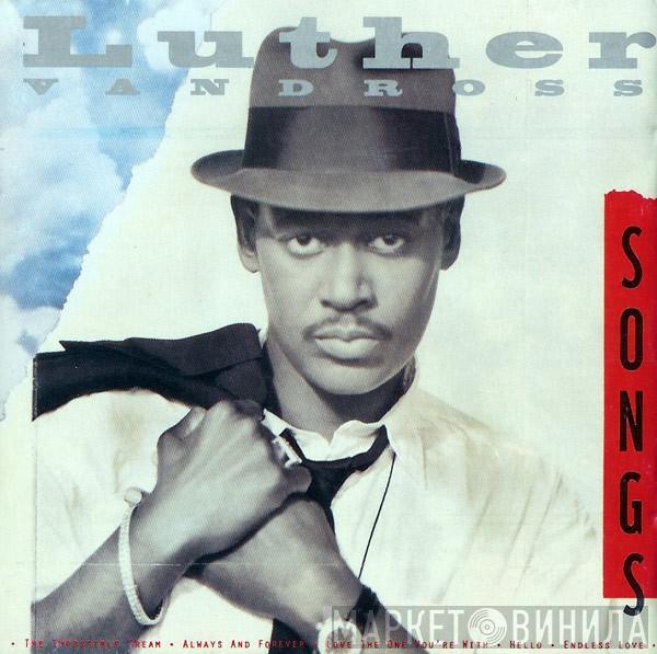 Luther Vandross - Songs