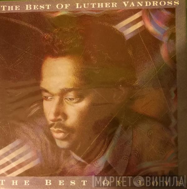 Luther Vandross  - The Best Of Luther Vandross - The Best Of Love