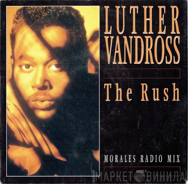 Luther Vandross - The Rush