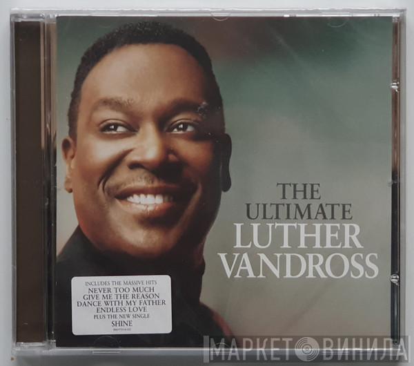 Luther Vandross - The Ultimate Luther Vandross