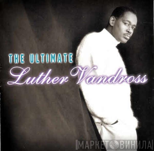 Luther Vandross - The Ultimate