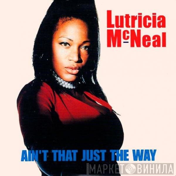  Lutricia McNeal  - Ain't That Just The Way