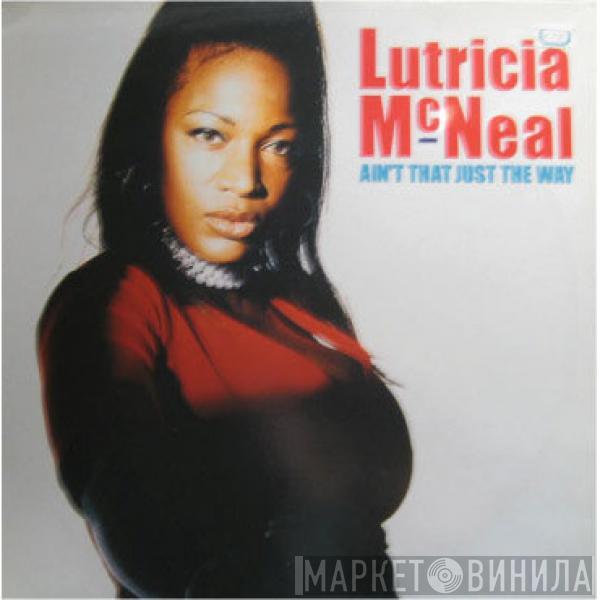  Lutricia McNeal  - Ain't That Just The Way