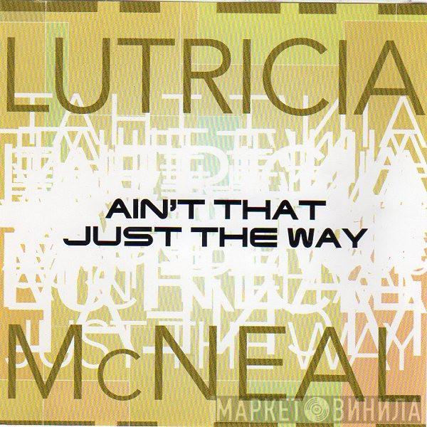  Lutricia McNeal  - Ain't That Just The Way