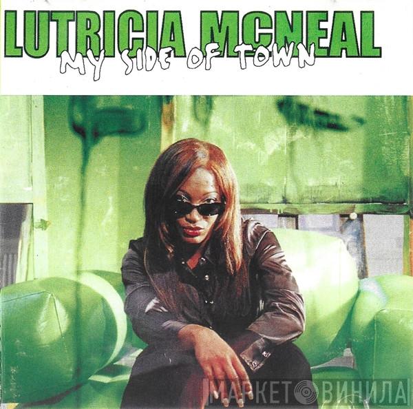  Lutricia McNeal  - My Side Of Town