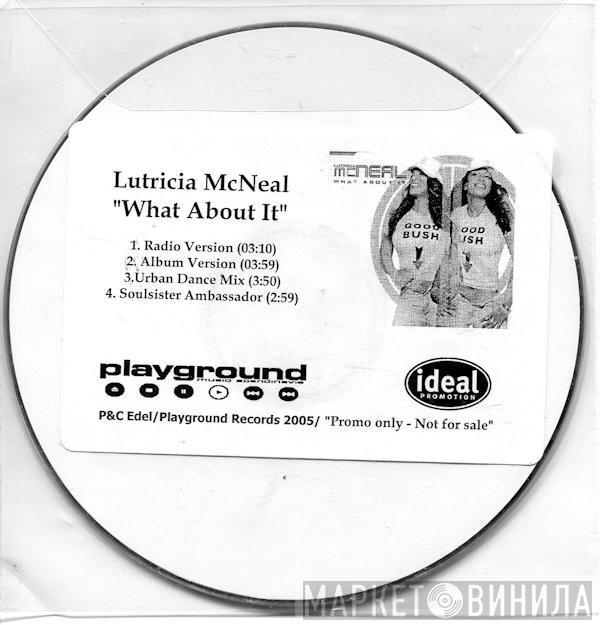  Lutricia McNeal  - What About It