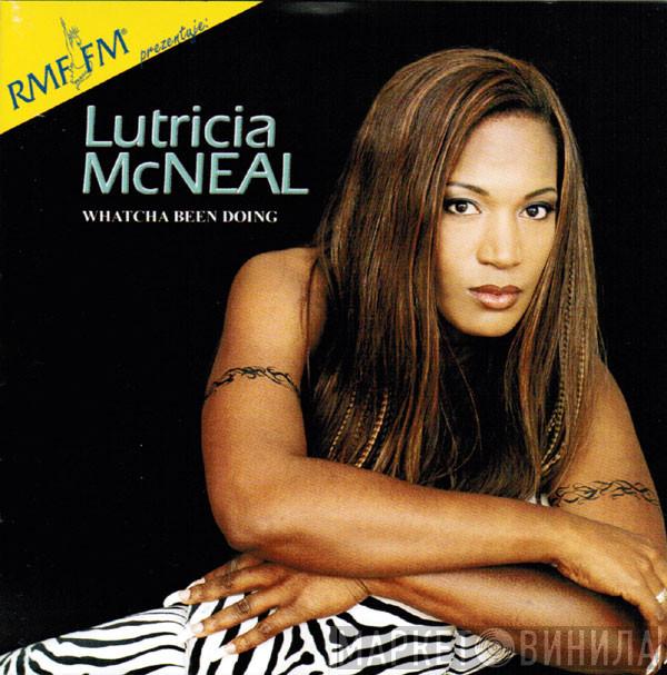  Lutricia McNeal  - Whatcha Been Doing