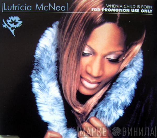  Lutricia McNeal  - When A Child Is Born