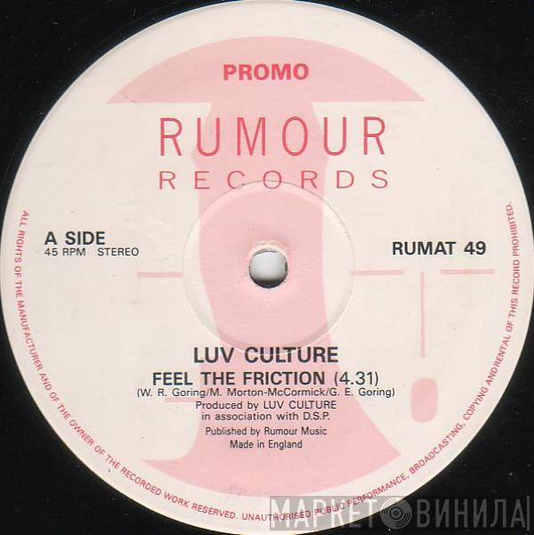 Luv Culture - Feel The Friction