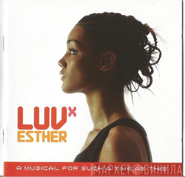  - Luv Esther