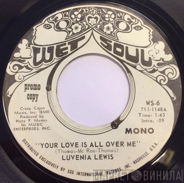 Luvenia Lewis - Your Love Is All Over Me