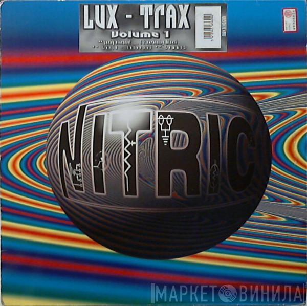 Lux-Trax - Volume 1