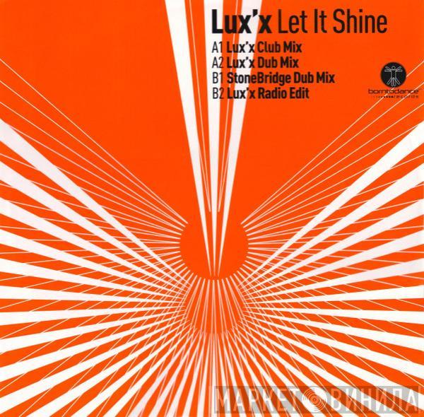 Lux'x - Let It Shine