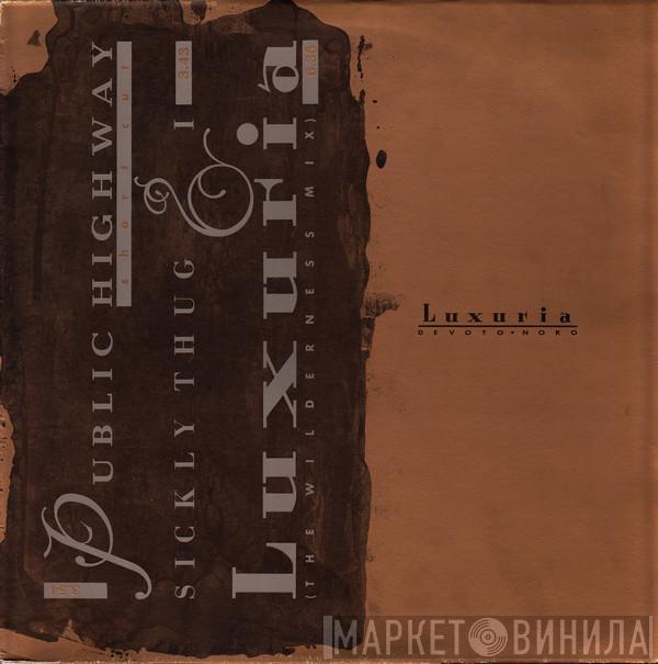 Luxuria - Public Highway / Luxuria