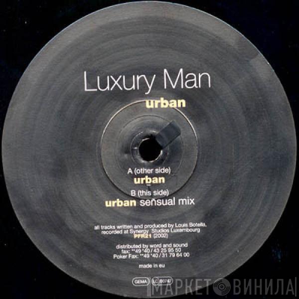 Luxury Man - Urban