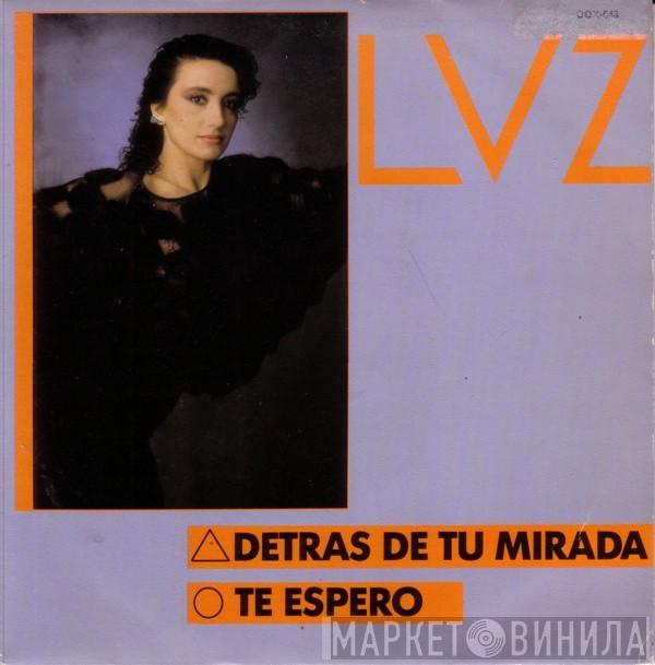 Luz Casal - Detrás De Tu Mirada / Te Espero