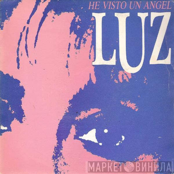 Luz Casal - He Visto Un Angel