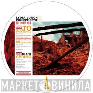 Lydia Lunch, Philippe Petit - In Comfort