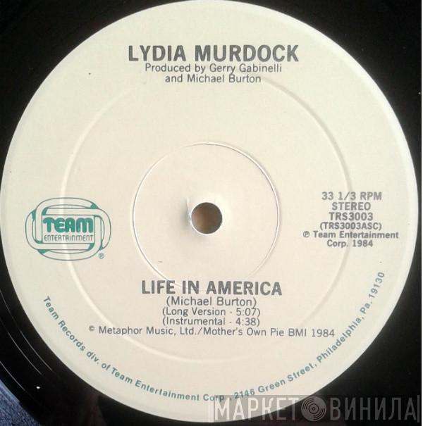 Lydia Murdock - Life In America