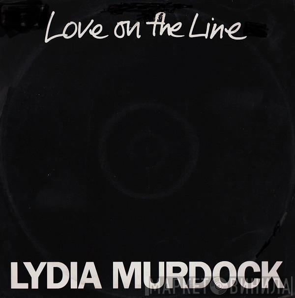 Lydia Murdock - Love On The Line