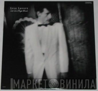 Lyle Lovett And His Large Band - Lyle Lovett And His Large Band