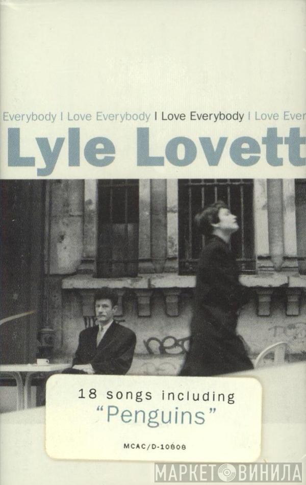 Lyle Lovett - I Love Everybody