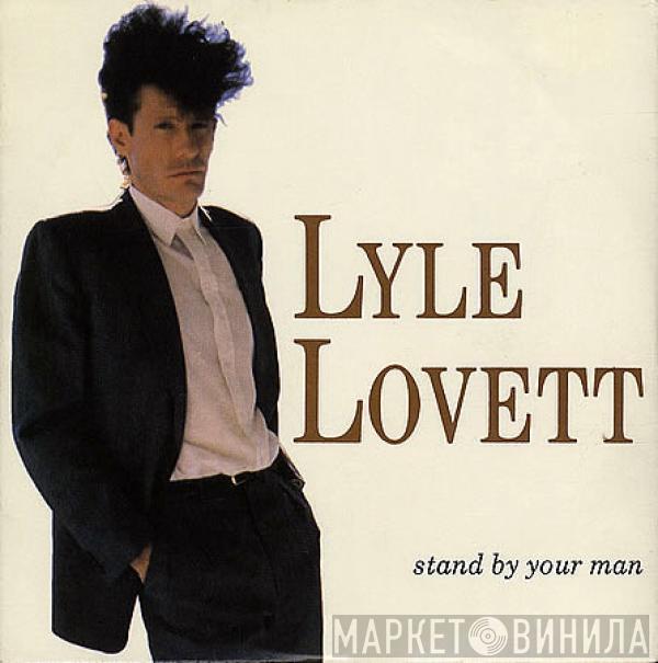 Lyle Lovett - Stand By Your Man