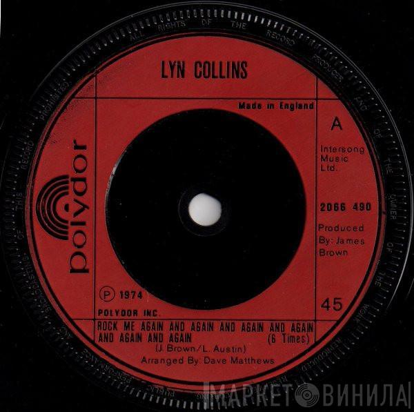 Lyn Collins - Rock Me Again And Again And Again And Again And Again And Again (6 Times)