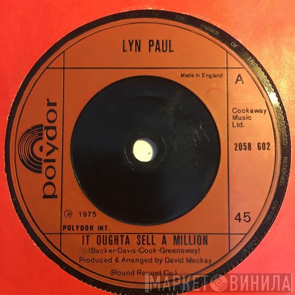 Lyn Paul - It Oughta Sell A Million