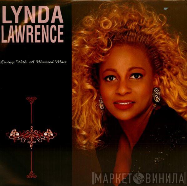 Lynda Laurence - Living With A Married Man