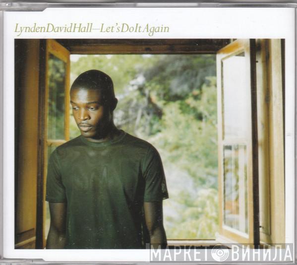 Lynden David Hall - Let's Do It Again