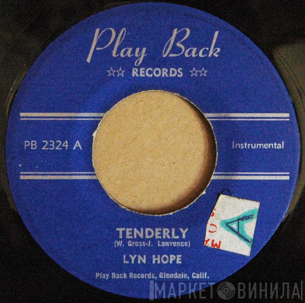 Lynn Hope, Jet  - Tenderly / The Way You Look Tonight