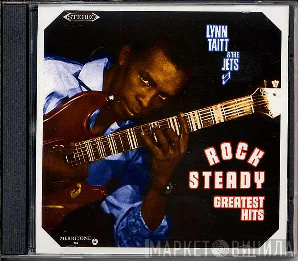 Lynn Taitt & The Jets - Rock Steady Greatest Hits