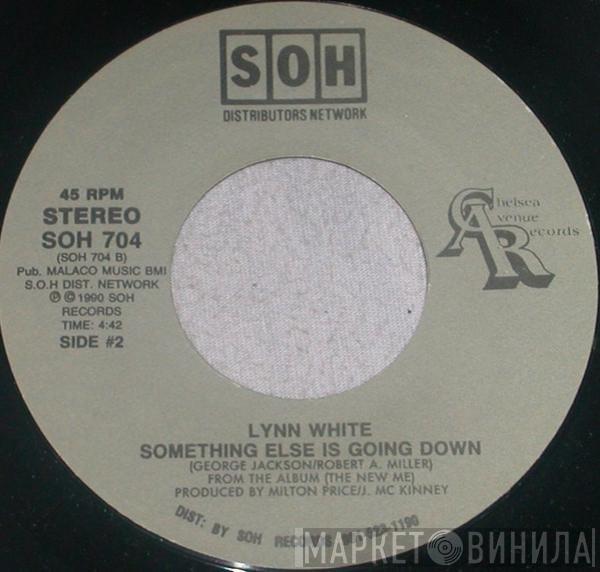 Lynn White - Something Else Is Going Down