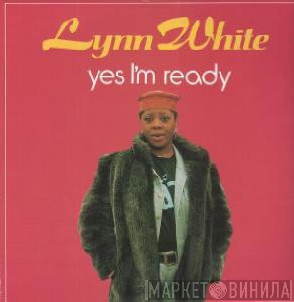 Lynn White - Yes I'm Ready