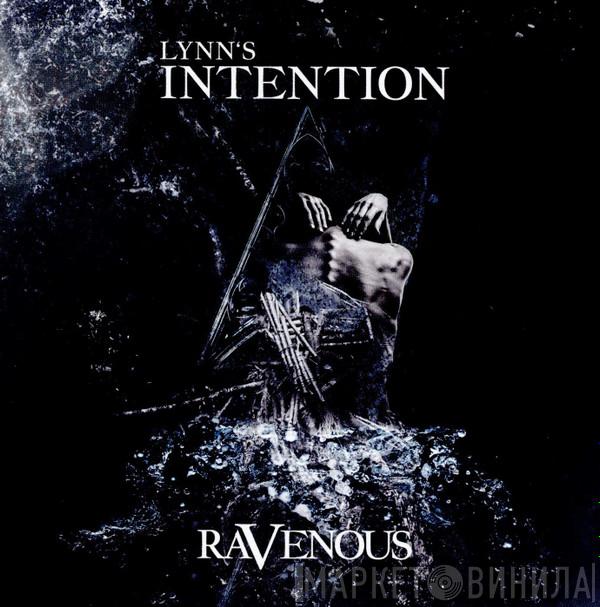 Lynn's Intention - Ravenous
