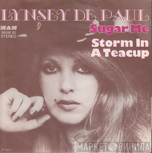 Lynsey De Paul - Sugar Me / Storm In A Teacup