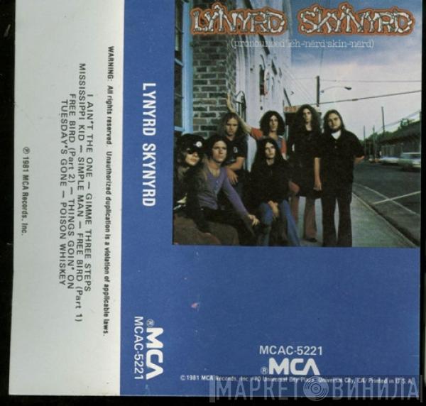  Lynyrd Skynyrd  - (Pronounced 'Lĕh-'nérd 'Skin-'nérd)