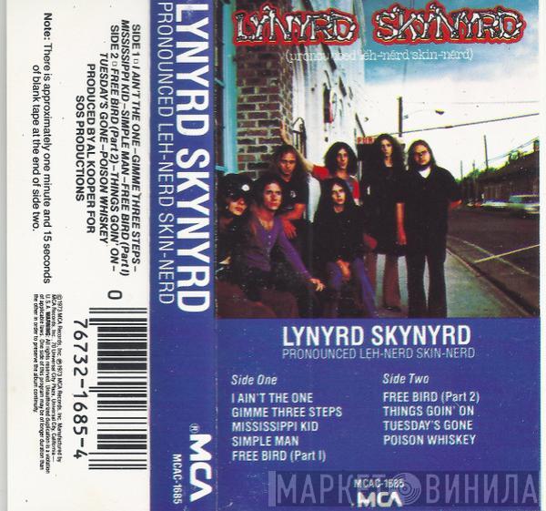  Lynyrd Skynyrd  - (Pronounced 'Lĕh-'nérd 'Skin-'nérd)